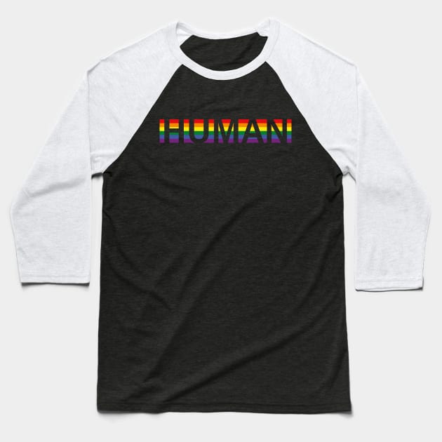 LGBTQ Pride Flag Human Love is Love LGBTQ Pride Baseball T-Shirt by uncommontee